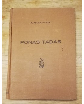A. Mickevičius, "Ponas...