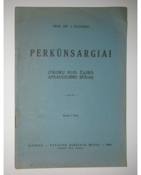 J. Šliogeris, "Perkūnsargiai"