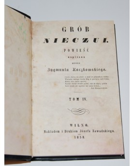 Z. Kaczkowski, “Grob nieczui.”